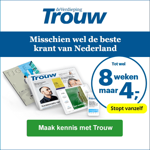 Probeer Trouw - 4 weken 4 euro actie