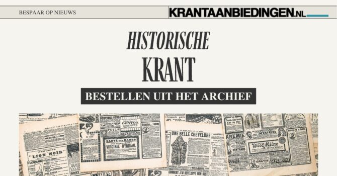 Historische krant bestellen